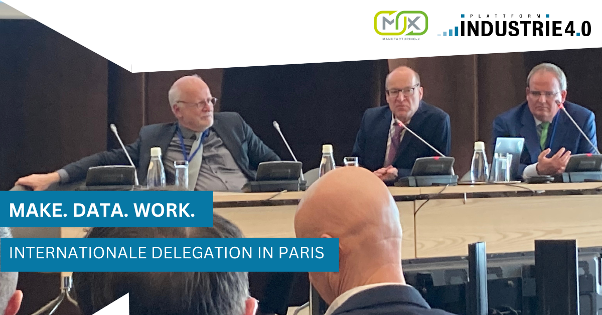 In Paris beschließt eine internationale Delegation Fortschritte zum Aufbau des International Manufacturing-X Councils