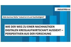 Cover Web-Seminar Reihe "Industrie 4.0 & Nachhaltigkeit" Teil 4
