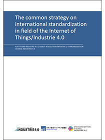 Cover der Publikation "The common strategy on international standardization in field of the Internet of Things/Industrie 4.0"