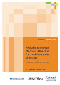 Revitalizing Human-Machine Interaction for the Advancement of Society – Perspectives from Germany and Japan