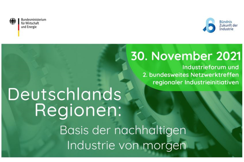 Industrieforum „Deutschlands Regionen: Basis der nachhaltigen Industrie von morgen“