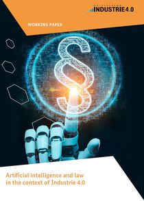 Cover of the publication "Artificial intelligence and law in the context of Industrie 4.0"