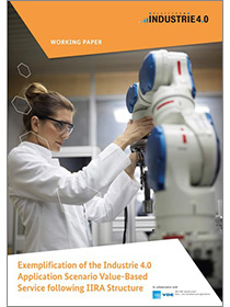 Cover of the publication "Exemplification of the Industrie 4.0 Application Scenario Value-Based Service following IIRA Structure"
